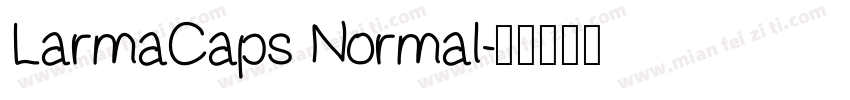 LarmaCaps Normal字体转换